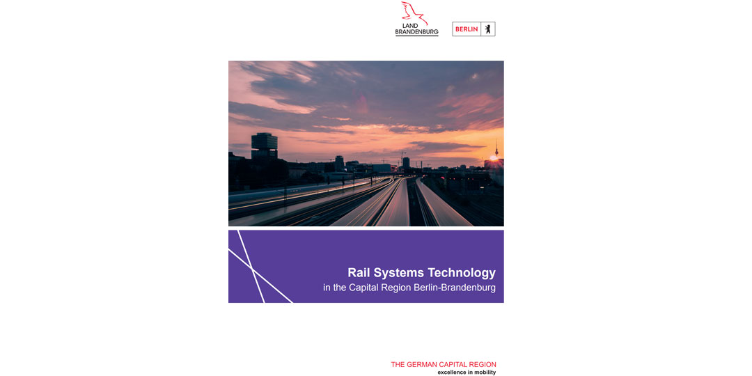 Innovative Rail Ecosystem of the German Capital Region Berlin-Brandenburg – Infrastructure and Operation
